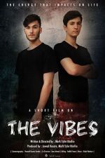 Watch The Vibes Zmovie