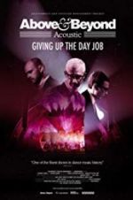 Watch Above & Beyond Acoustic - Giving Up The Day Job Zmovie