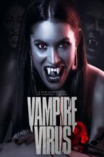 Watch Vampire Virus Zmovie