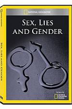Watch National Geographic Explorer : Sex, Lies, and Gender Zmovie