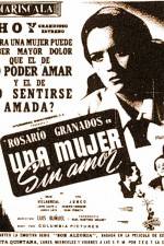 Watch Una mujer sin amor Zmovie