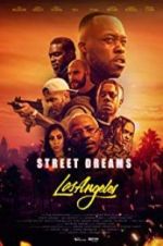 Watch Street Dreams - Los Angeles Zmovie