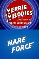 Watch Hare Force (Short 1944) Zmovie