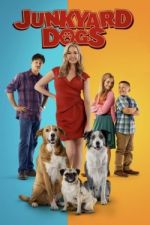 Watch Junkyard Dogs Zmovie