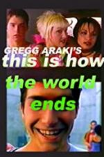 Watch This Is How the World Ends Zmovie