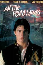 Watch All the Right Moves Zmovie