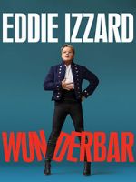 Watch Eddie Izzard: Wunderbar (TV Special 2022) Zmovie