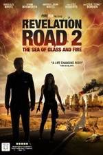 Watch Revelation Road 2 The Sea of Glass and Fire Zmovie