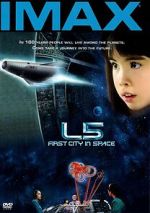 Watch L5: First City in Space (Short 1996) Zmovie