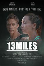 Watch 13 Miles Zmovie