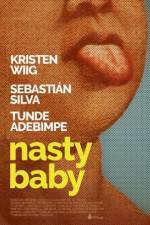 Watch Nasty Baby Zmovie