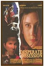 Watch Desperate Obsession Zmovie