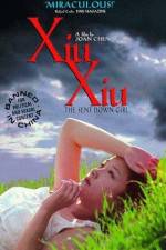 Watch Xiu Xiu The Sent-Down Girl Zmovie