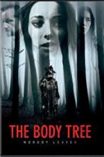 Watch The Body Tree Zmovie