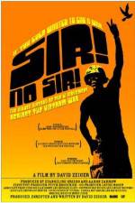 Watch Sir No Sir Zmovie