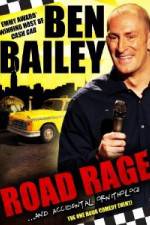 Watch Ben Bailey Road Rage Zmovie