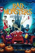 Watch Bad Monsters Zmovie