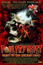 Watch Poultrygeist: Night of the Chicken Dead Zmovie