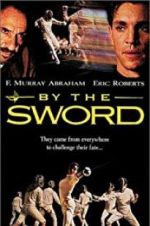 Watch By the Sword Zmovie