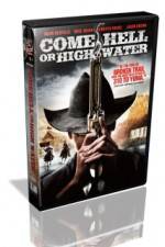 Watch Come Hell or Highwater Zmovie