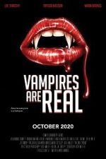 Watch Vampires Are Real Zmovie