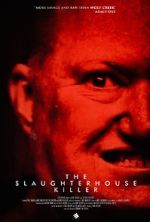 Watch The Slaughterhouse Killer Zmovie
