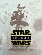 Watch TK-436: A Stormtrooper Story (Short 2016) Zmovie