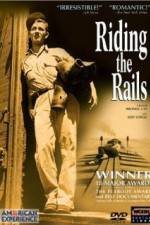 Watch Riding the Rails Zmovie