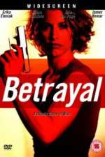 Watch Betrayal Zmovie