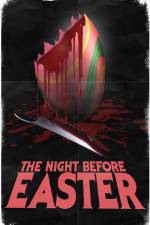 Watch The Night Before Easter Zmovie