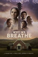 Watch Why We Breathe Zmovie