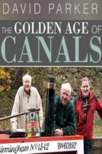 Watch The Golden Age of Canals Zmovie