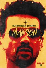 Watch The Resurrection of Charles Manson Zmovie