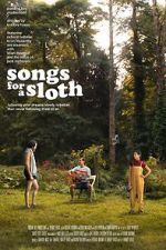 Watch Songs for a Sloth Zmovie