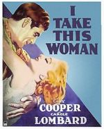 Watch I Take This Woman Zmovie