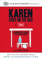 Watch Karen Cries on the Bus Zmovie