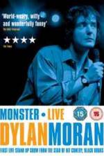 Watch Dylan Moran Monster Zmovie