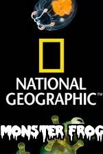 Watch National Geographic Monster Frog Zmovie