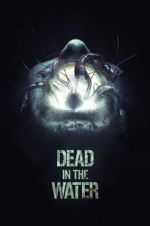 Watch Dead in the Water Zmovie