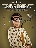 Watch Rhys Darby: I\'m a Fighter Jet Zmovie