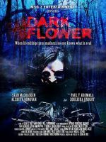 Watch Dark Flower Zmovie