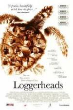 Watch Loggerheads Zmovie