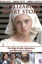 Watch The Elizabeth Smart Story Zmovie