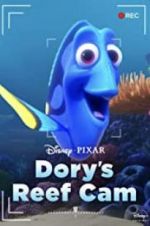 Watch Dory\'s Reef Cam Zmovie