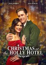 Watch Christmas at the Holly Hotel Zmovie