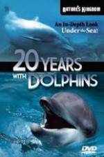 Watch Twenty Years with the Dolphins Zmovie