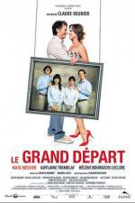 Watch Le grand depart Zmovie