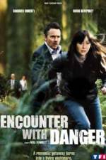 Watch Encounter with Danger Zmovie