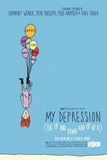 Watch My Depression Zmovie