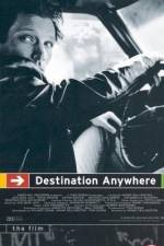 Watch Destination Anywhere Zmovie